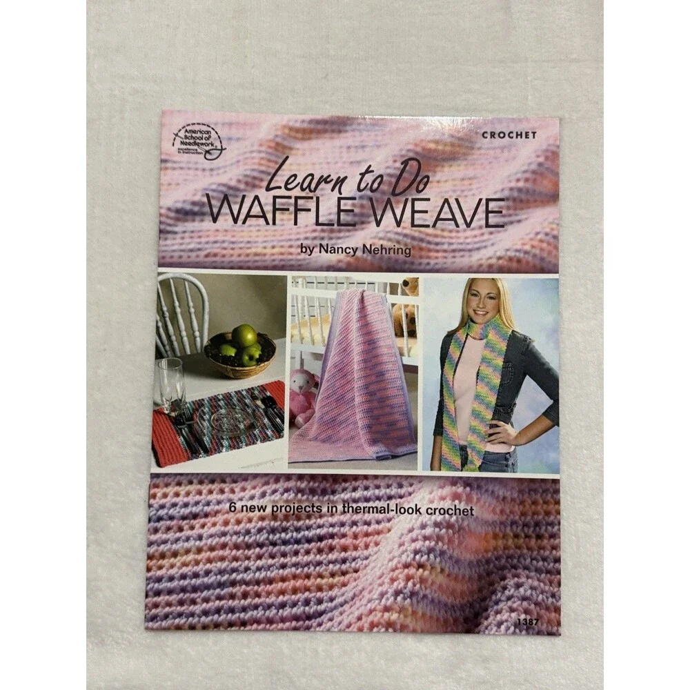 Learn To Do Waffle Weave Nehring Crochet Patterns Book Thermal Afghan Pillow